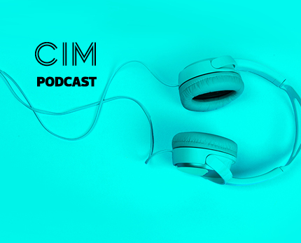 CIM Marketing Podcast - Episode 22: The shifting shape of marketing teams