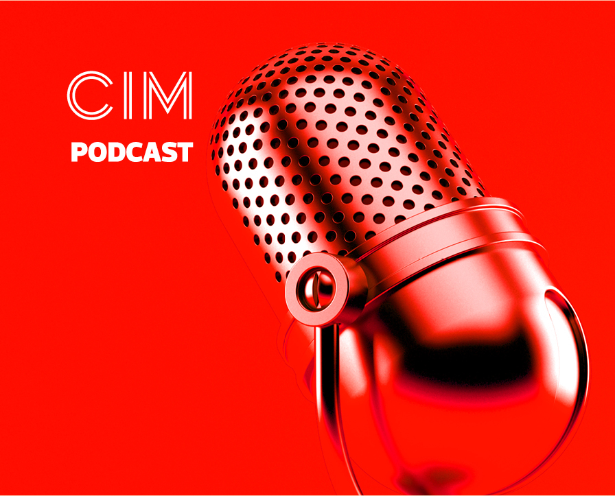 CIM Marketing Podcast - Episode 20: Office vs home – finding the perfect blend