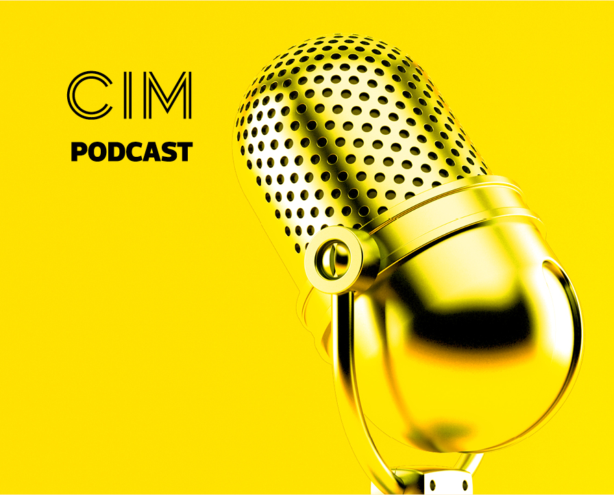 CIM Marketing Podcast - Episode 24: Network your way to success