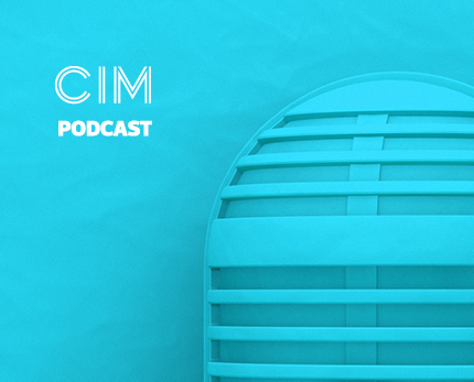 CIM Marketing Podcast - Episode 12: Anti-marketing under the microscope